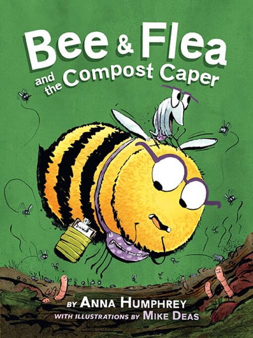 Cover image for Bee & Flea and the Compost Caper